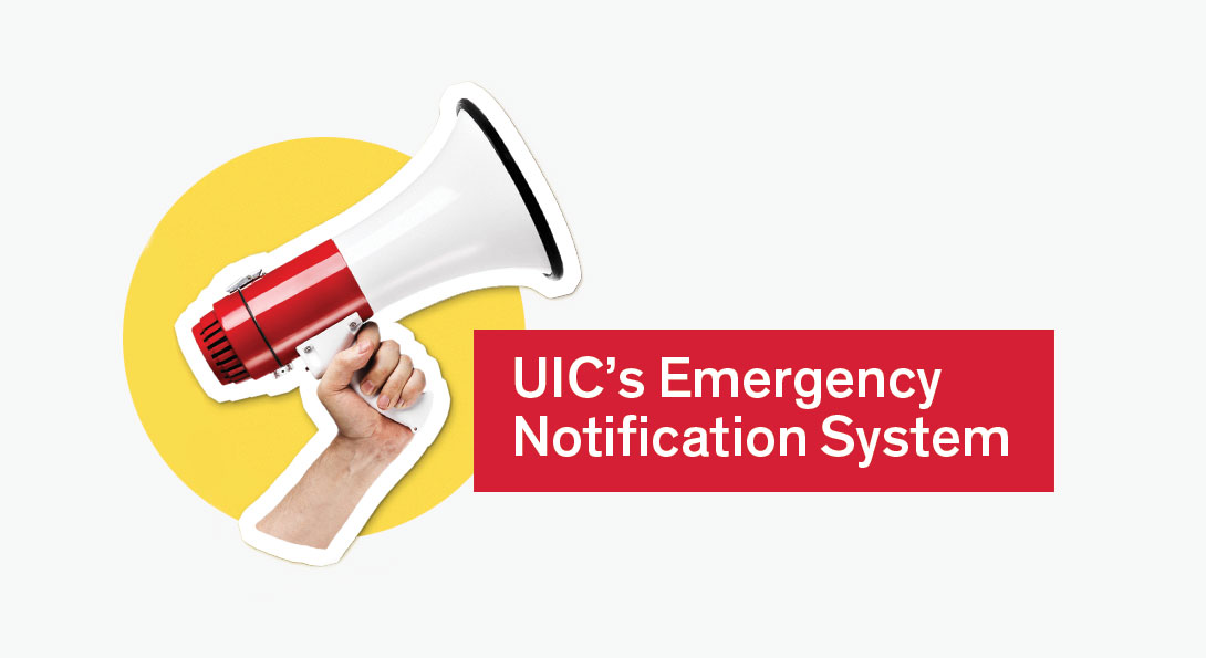 UIC's Emergency Notification System